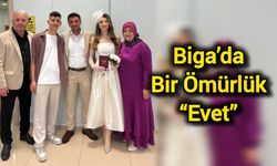 Biga’da Bir Ömürlük “Evet”