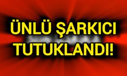 Ünlü Şarkıcı Tutuklandı!