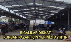 Bigalılar Dikkat: Kurban Pazarı İçin Yerinizi Ayırtın