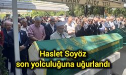 Haslet Soyöz son yolculuğuna uğurlandı