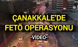 Çanakkale dahil 47 ilde FETÖ operasyonu: 208 şüpheli yakalandı!