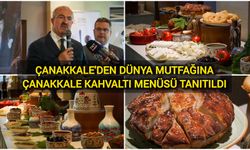 Çanakkale'den Dünya Mutfağına: Çanakkale Kahvaltı Menüsü Tanıtıldı