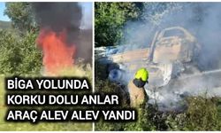 Biga Yolunda Korku Dolu Anlar: Araç Alev Alev Yandı