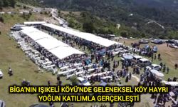 Biga'nın Işıkeli Köyü'nde Geleneksel Köy Hayrı Yoğun Katılımla Gerçekleşti