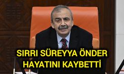 Sırrı Süreyya Önder hayatını kaybetti