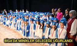 Biga’da Minikler Geleceğe Uğurlandı