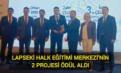 Lapseki Halk Eğitimi Merkezi’nin 2 Projesi Ödül Aldı