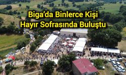 Biga’da Binlerce Kişi Hayır Sofrasında Buluştu