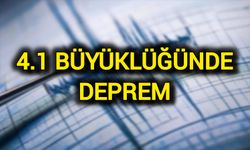 4.1 büyüklüğünde deprem