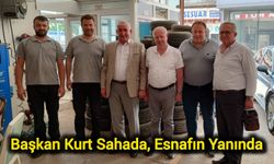 Başkan Kurt Sahada, Esnafın Yanında