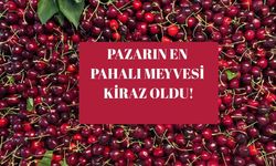 Pazarın en pahalı meyvesi kiraz oldu!