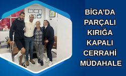 Biga’da parçalı kırığa kapalı cerrahi müdahale