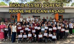 Biga’da 15.681 öğrenci karne heyecanı yaşadı
