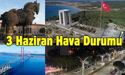 Çanakkale ve Marmara Bölgesi Hava Durumu 03 06 2025