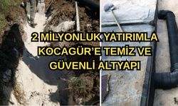 2 milyonluk yatırımla Kocagür’e temiz ve güvenli altyapı