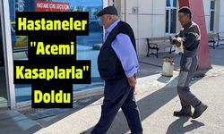 Hastaneler "Acemi Kasaplarla" Doldu