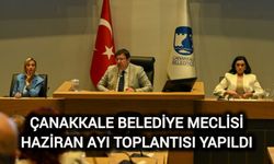 Çanakkale Belediyesi Haziran Ayı Meclisi Gerçekleştirildi