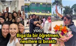 Biga’da bir öğretmen, nesillere iz bıraktı