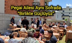 Pegai Ailesi Aynı Sofrada: “Birlikte Güçlüyüz”