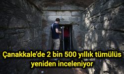 Çanakkale’de 2 bin 500 yıllık tümülüs yeniden inceleniyor