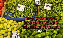 Çanakkale Biga Pazarı’nda cüzdanlar yandı, fileler boş kaldı