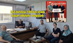 LGS birincisi 100 bin liralık başarı ödülünü bağışladı