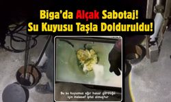 Biga’da Su Kuyusuna Alçak Sabotaj!