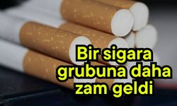Bir sigara grubuna daha zam geldi