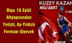Çanakkale Biga 18 Eylül Altyapısından Yetişti, Ay-Yıldızlı Formayı Giyecek