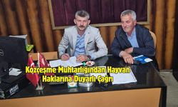 Kozçeşme Muhtarlığından Hayvan Haklarına Duyarlı Çağrı