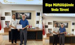 Biga Müftülüğünde Veda Töreni