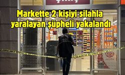 Markette 2 kişiyi silahla yaralayan şüpheli yakalandı