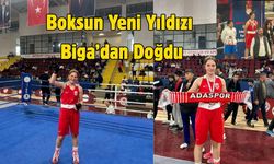 Boksun Yeni Yıldızı Biga’dan Doğdu
