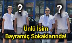 Ünlü İsim Bayramiç Sokaklarında!