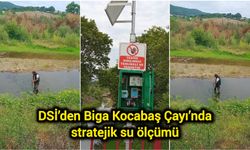 DSİ’den Biga Kocabaş Çayı’nda stratejik su ölçümü