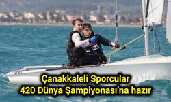Çanakkaleli Sporcular 420 Dünya Şampiyonası’na hazır