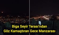 Biga Seyir Terası’ndan Göz Kamaştıran Gece Manzarası