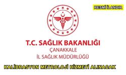 Kalibrasyon Metroloji Hizmeti Alınacak