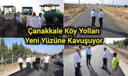 Çanakkale Köy Yolları Yeni Yüzüne Kavuşuyor