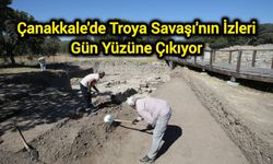 Çanakkale'de Troya Savaşı'nın İzleri Gün Yüzüne Çıkıyor
