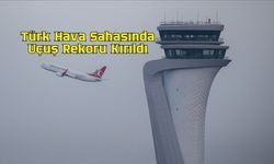 Türk Hava Sahasında Uçuş Rekoru Kırıldı
