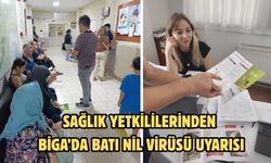 Sağlık yetkililerinden Biga’da Batı Nil Virüsü uyarısı