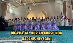 Biga’da Yaz Kur’an Kursu’nda manevi kapanış