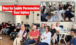 Biga’da Sağlık Personeline Özel Eğitim