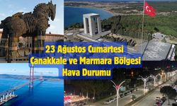 23 Ağustos Cumartesi Çanakkale ve Marmara Bölgesi Hava Durumu