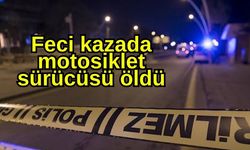 Feci kazada motosiklet sürücüsü öldü