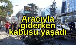 Aracıyla giderken kabusu yaşadı