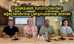 Çanakkaleli turizmcilerden ağaçlandırma çalışmalarına destek