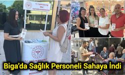 Biga’da Sağlık Personeli Sahaya İndi