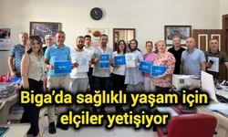 Biga’da sağlıklı yaşam için elçiler yetişiyor